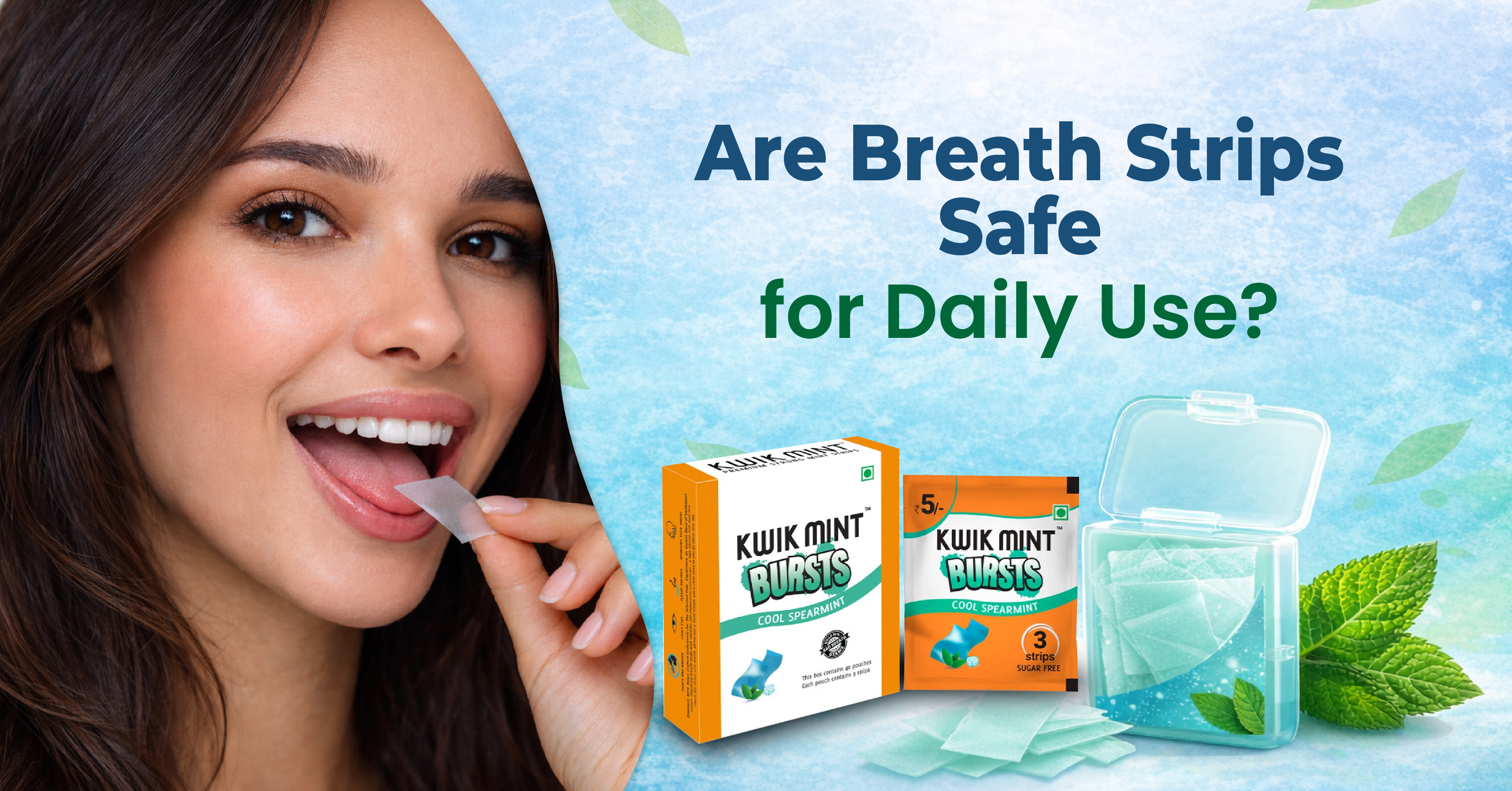 Are Breath Strips Safe for Daily Use?