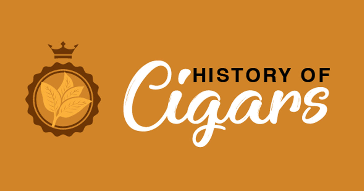 History of Cigars